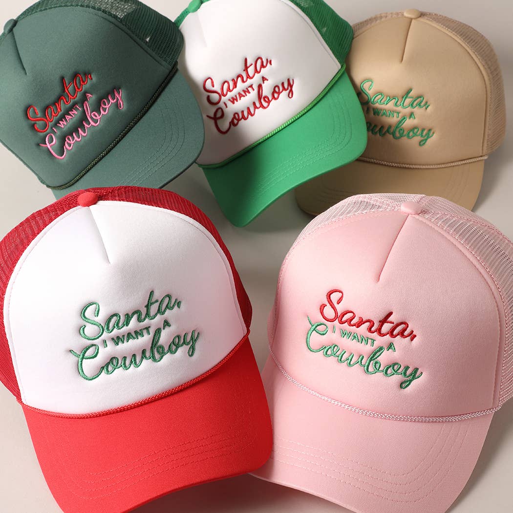 Santa I want a Cowboy Mesh Back Trucker Hat