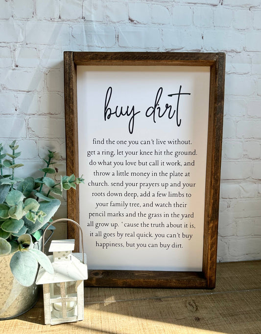 Buy Dirt Framed Sign