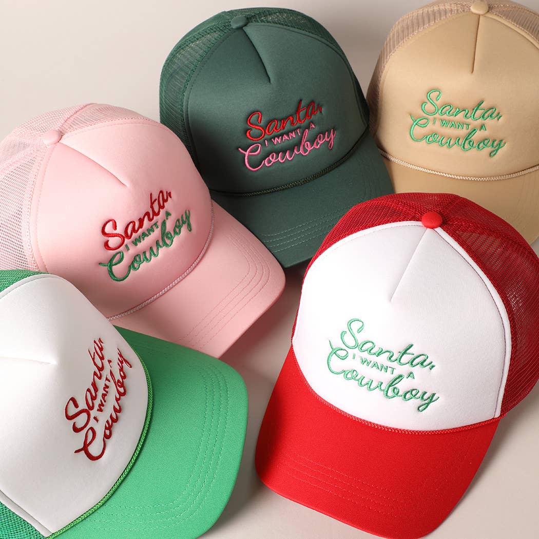 Santa I want a Cowboy Mesh Back Trucker Hat